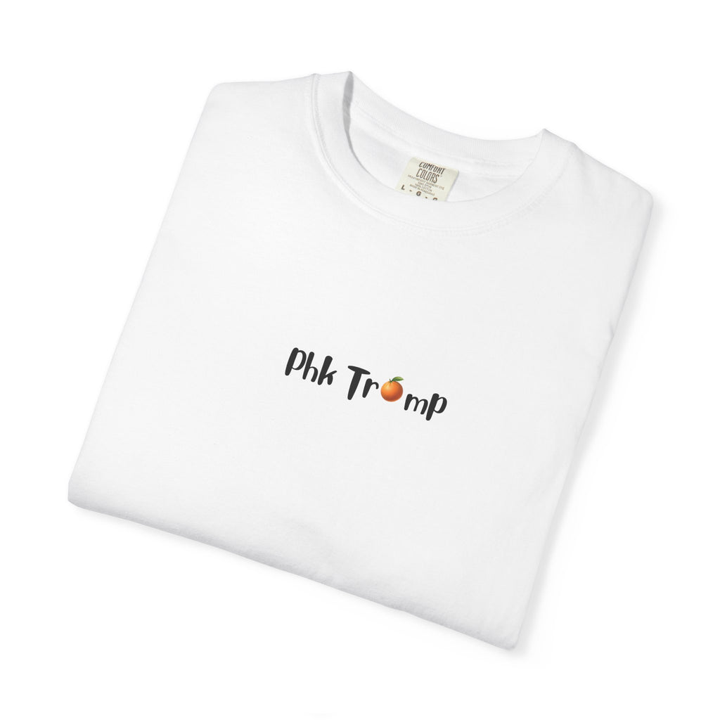 Phk Trump T-Shirt
