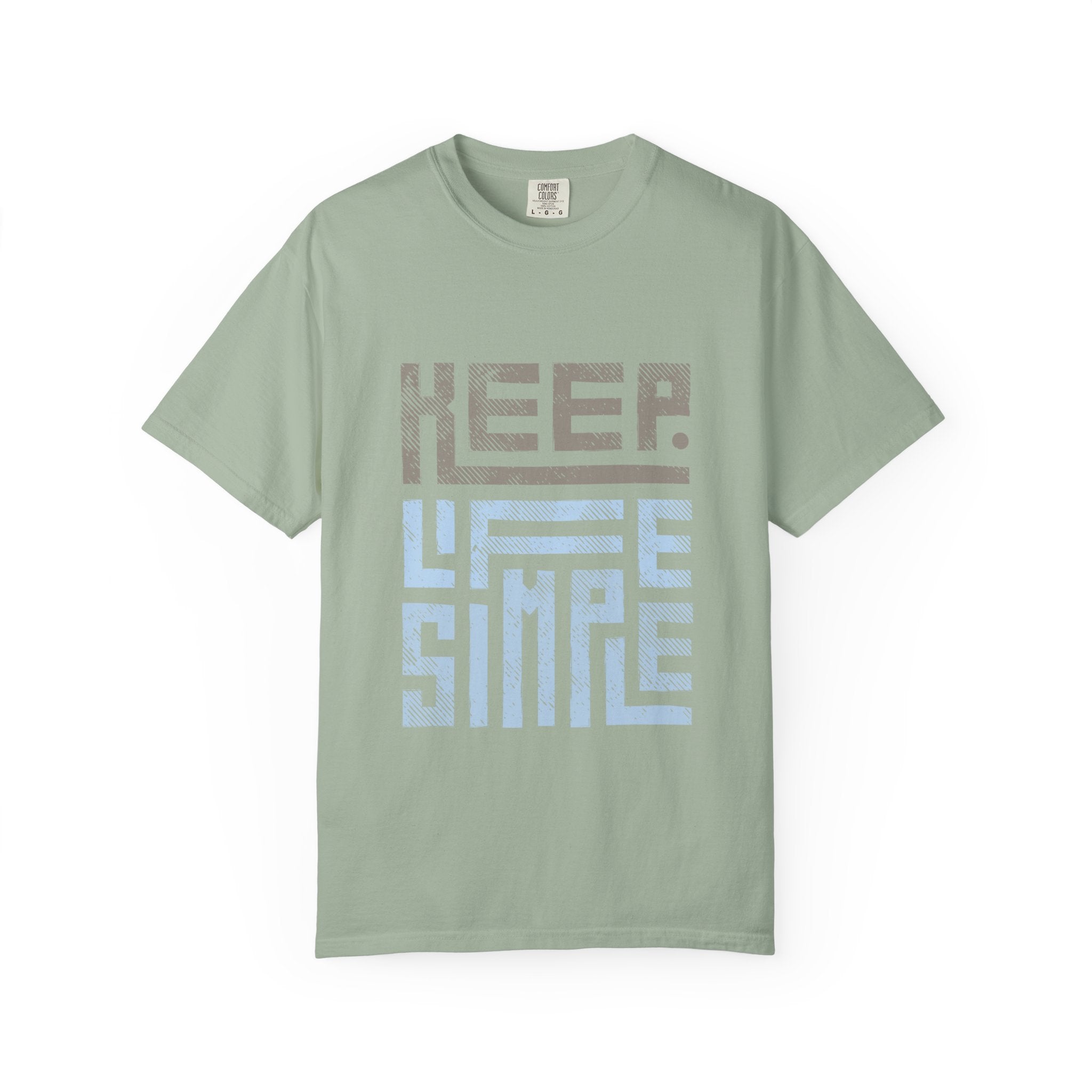 Keep Life Simple T-Shirt