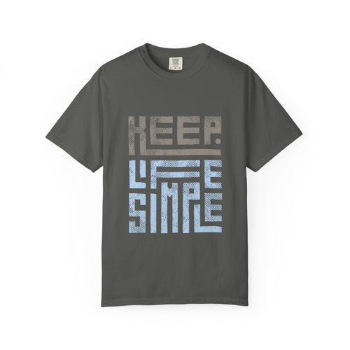 Keep Life Simple T-Shirt